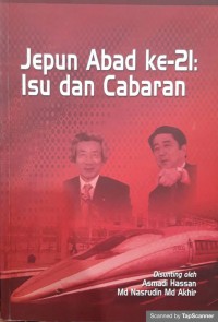 Jepun abad ke 21 isu dan cabaran