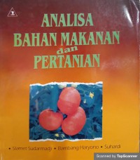 Analisa bahan makanan dan pertanian