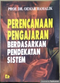 Perencanaan pengajaran berdasarkan pendekatan sistem