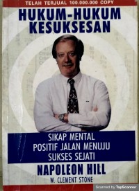 Hukum-hukum kesuksesan sikap mental positif jalan menuju sukses sejati