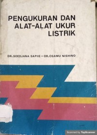 Pengukuran dan alat-alat ukur listrik