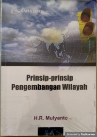 Prinsip-Prinsip Pengembangan Wilayah