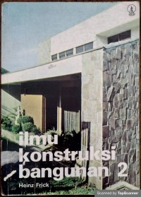 Ilmu Konstruksi bangunan 2