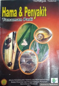 Hama & penyakit tanaman padi