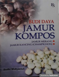 Budi daya jamur kompos