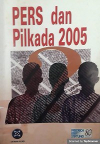 Pers dan pilkada 2005