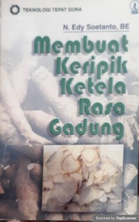 Membuat keripik ketela rasa gadung