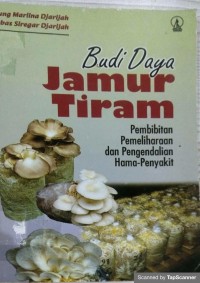 Budidaya jarmur tiram : pembibitan pemeliharaan dan pengendalian hama-penyakit