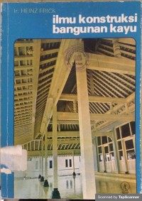 Ilmu konstruksi bangunan kayu