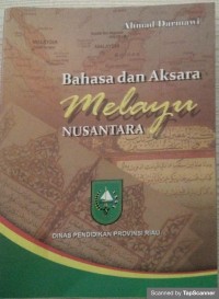 Bahasa dan aksara melayu nusantara