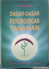 Dasar-dasar perlindungan tanaman