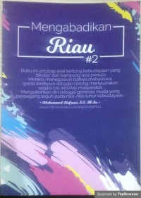 Mengabadikan Riau : buku II