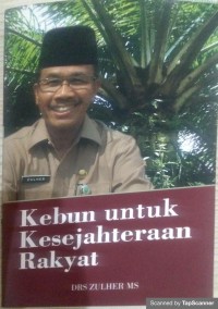 Kebun untuk kesejahteraan rakyat