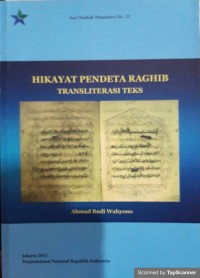 Hikayat pendeta raghib: transliterasi teks