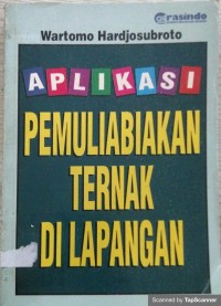 Aplikasi pemuliabiakan ternak di lapangan