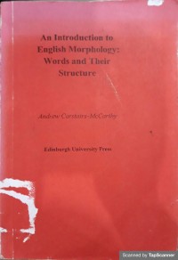 An Introduction to English Morphology : Word and Their Structure