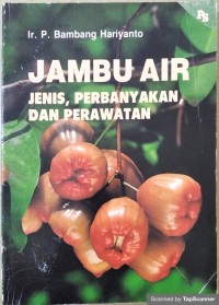 Jambu air jenis, perbanyakan dan perawaratan