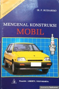 Mengenal Kontruksi Mobil