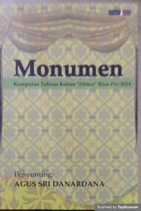 Monumen : Kumpulan Tulisan Kolom 