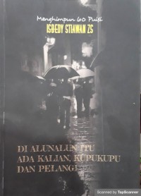 Di Alunalun Itu Ada Kalian, Kupukupu Dan Pelangi