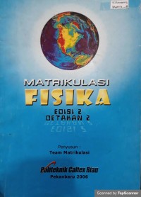 MATRIKULASI FISIKA