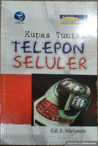 Kupas Tuntas Telepon Seluler