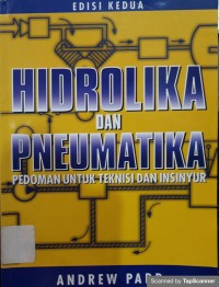 Hidrolika dan pneumatika: pedoman untuk teknis dan insinyur