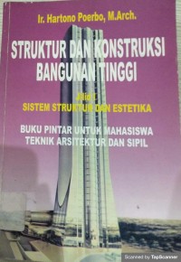 STRUKTUR DAN KONSTRUKSI BANGUNAN TINGGI