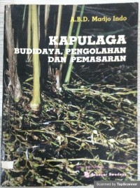 KAPULAGA BUDIDAYA,PENGOLAHAN DAN PEMASARAN