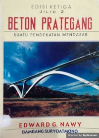 Beton Prategang; suatu pendekatan mendasar