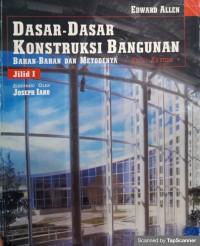 Dasar-dasar kontruksi bangunan jilid 1