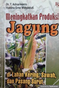 Meningkatkan Produksi Jagung