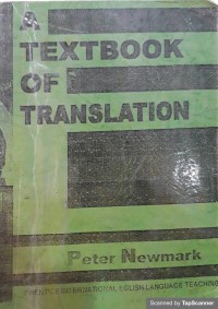 A Textbook of Translation