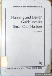 Planning and Design Guidelines for Smal Craft Harbors