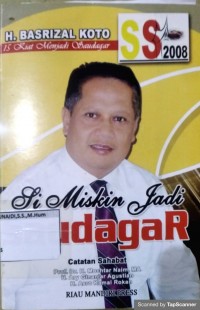 Si Miskin Jadi Saudagar