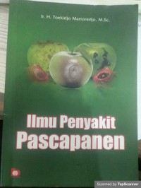 Ilmu Penyakit Pascapanen