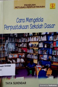 CARA MENGELOLA PERPUSTAKAAN SEKOLAH DASAR