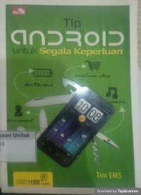 TIP ANDROID UNTUK SEGALA KEPERLUAN