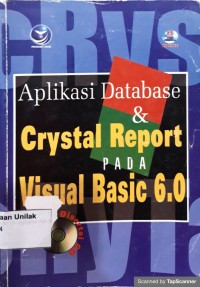 Aplikasi database & crystal report pada visual basic 6.0