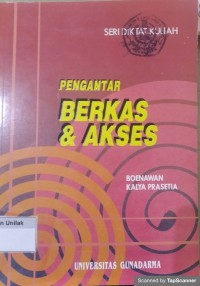 PENGANTAR BERKAS DAN AKSES