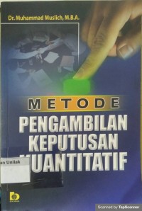 Metode pengambilan keputusan kuantitatif