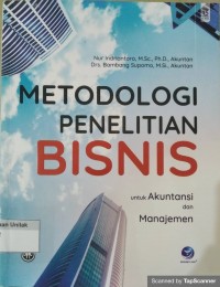 Metodologi Penelilitian Bisnis (Untuk akuntansi dan manajemen)