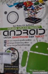 Koleksi aplikasi favorit android untuk smartphone dan tablet