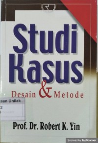 Studi kasus desain & metode