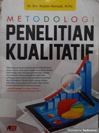 Metodologi Penelitian Kualitatif