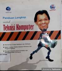 Panduan lengkap untuk teknisi komputer