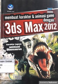 Membuat karakter & animasi game dengan 3ds max 2012