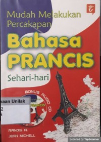 Mudah melakukan percakapan bahasa prancis sehari-hari