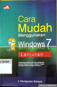 Cara mudah menggunakan windows 7 lanjutan