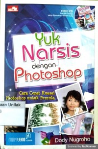 Yuk narsis dengan photoshop